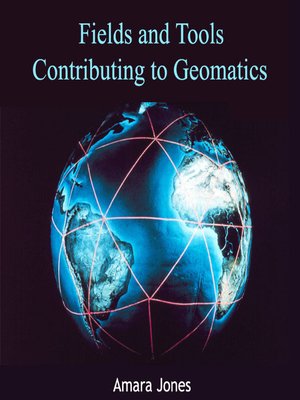 cover image of Fields and Tools Contributing to Geomatics
